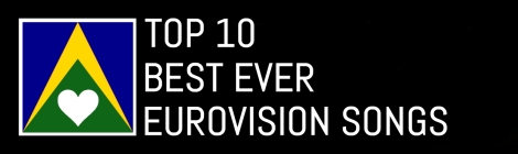 Top 10 Best Ever Eurovision Songs - Mr Eurovision Australia